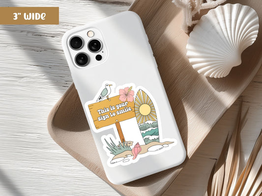 This Is Your Sign to Smile Beach Sticker