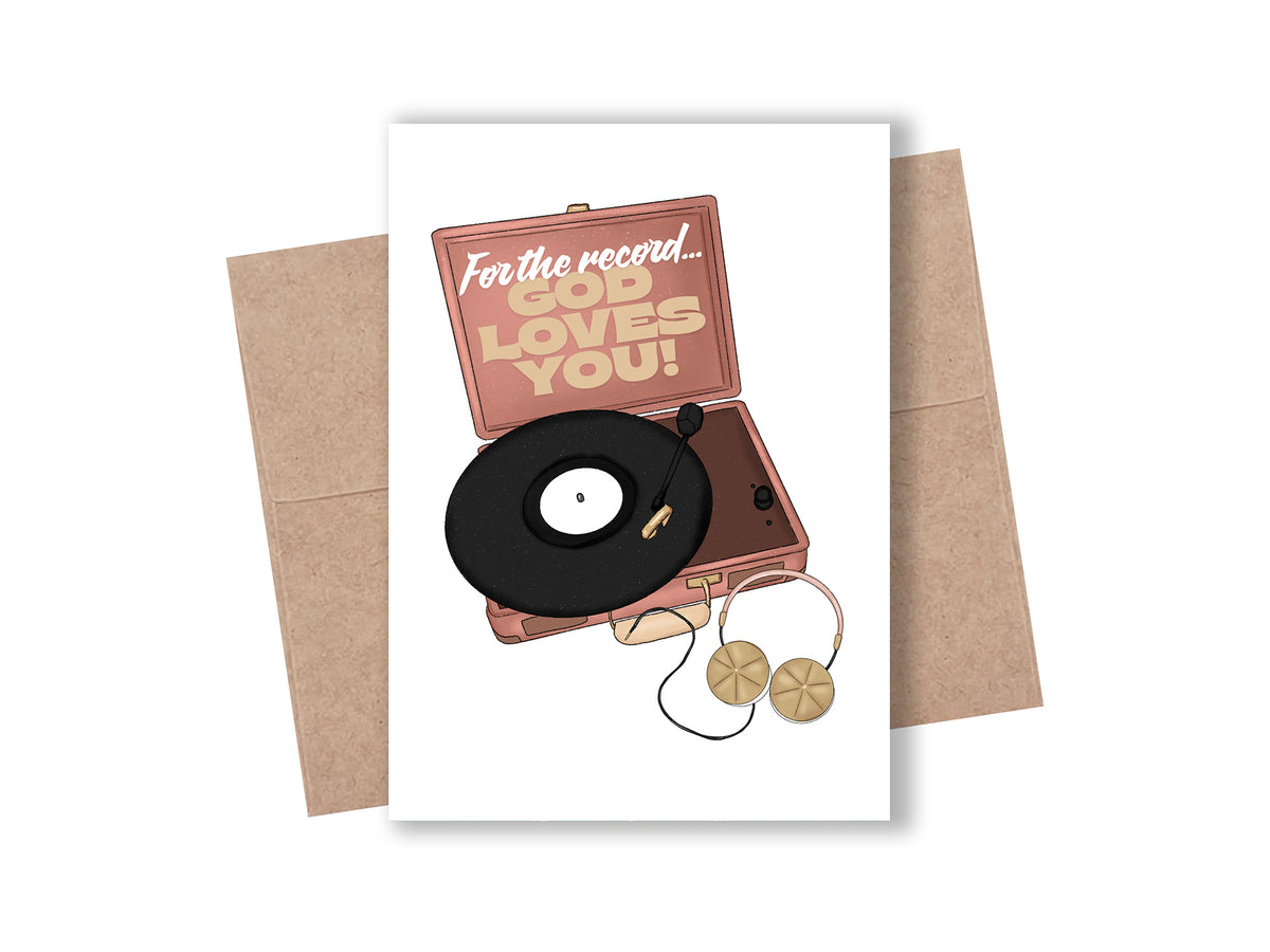 "For the Record, God Loves You" Card