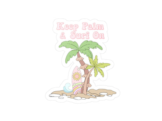 Keep Palm & Surf On Vinyl Sticker - Beach Surf Palm Tree Decal