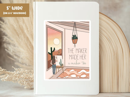 "The Maker Made Her a Maker Too" Christian decal, 5-inch size, on the cover of a white 6-inch notebook