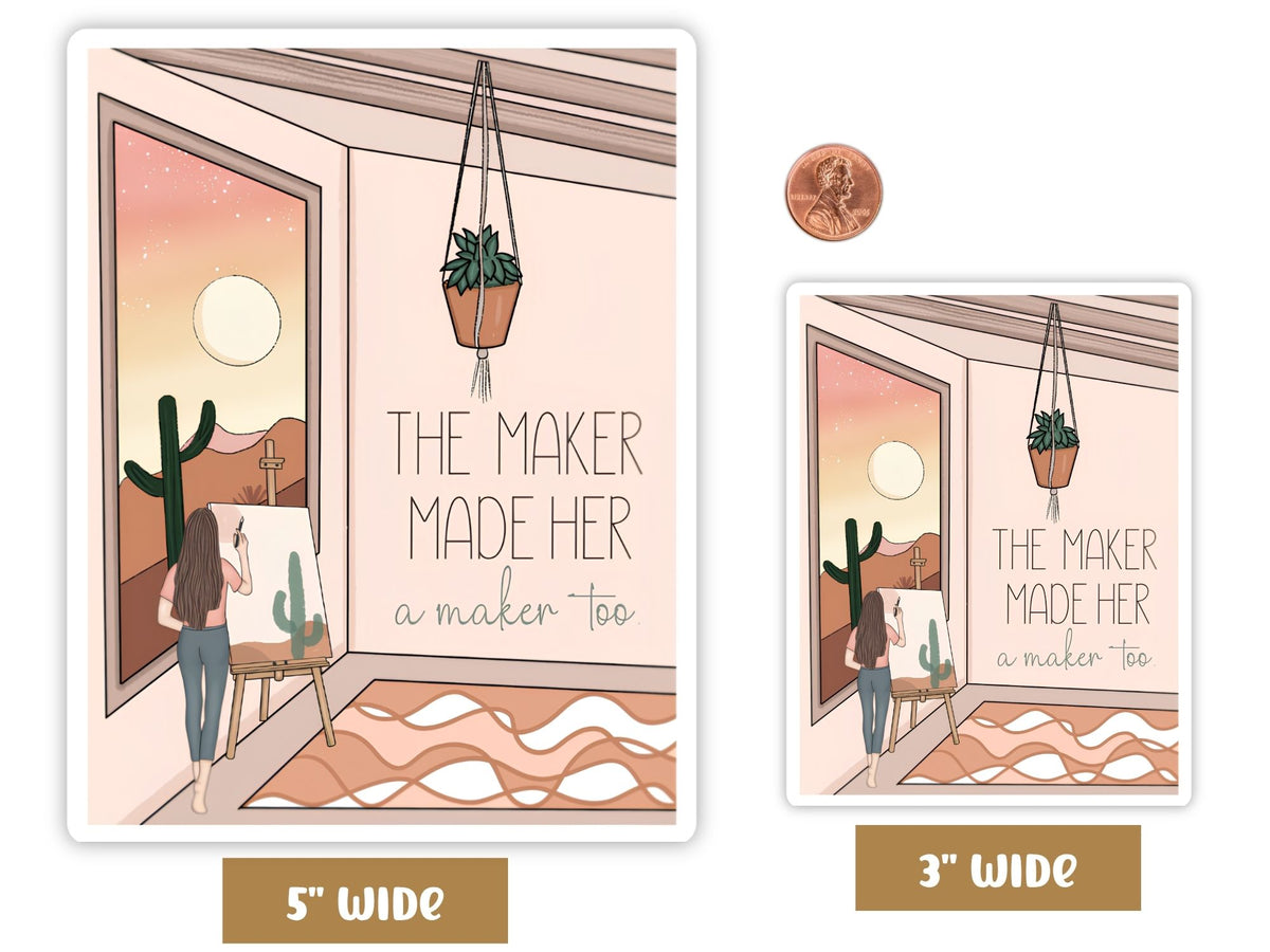 The Maker Made Her a Maker Too" Christian decal in 5-inch and 3-inch sizes with a penny for scale