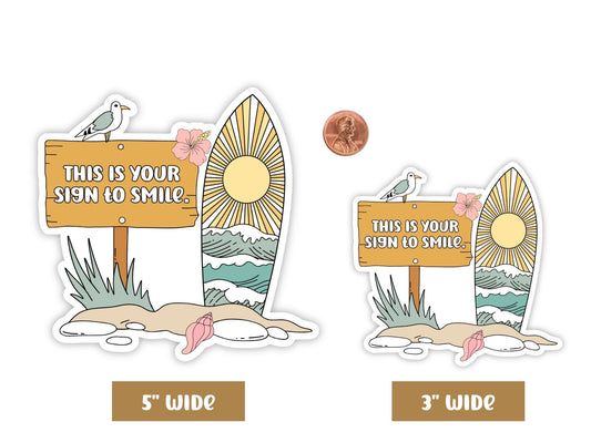 "This Is Your Sign to Smile" Boho Beach Sticker