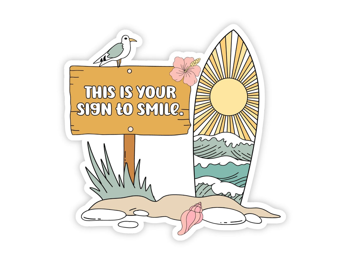 Boho beach sticker of a wooden sign reading "This is your sign to smile" with a seagull, hibiscus flower, and a surfboard
