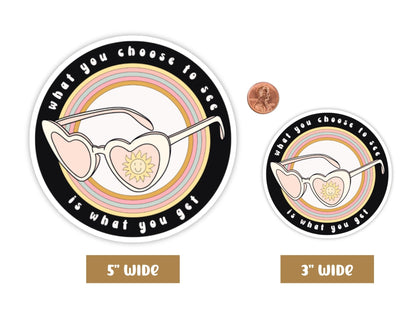 "What You Choose to See" Motivational Sticker