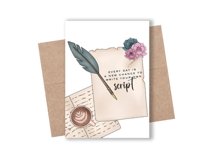 "Write Your Own Script" Encouragement Card